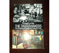 The Tastemakers: Shaping of American Popular Taste