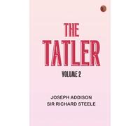 The Tatler Volume 2