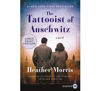 The Tattooist of Auschwitz
