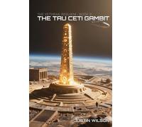 The Tau Ceti Gambit (The Vethrak Requiem)