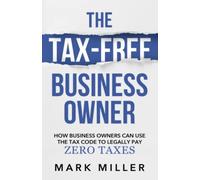 The Tax-Free Business Owner