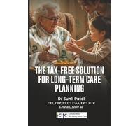 The Tax-Free Solutions for Long Term Care Planning