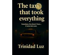 The taxi that took everything