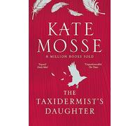 The Taxidermist's Daughter