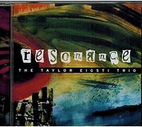 the taylor eigsti trio - Resonance (UK Import)