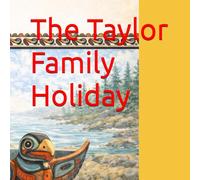 The Taylor Family Holiday (Grandma Maryann)