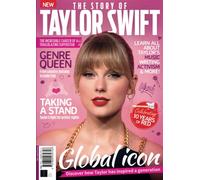 The Taylor Swift Story: The Incredible Career of of a Trailblazing Superstar