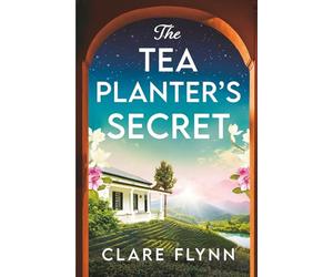The Tea Planter's Secret: 2 (The Ceylon Series)