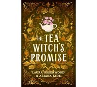 The Tea Witch's Promise: Alternative Cover Edition (Purple Oak Oasis Alternative Cover Editions)