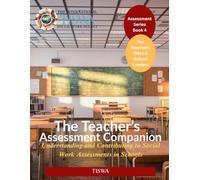 The Teacher’s Assessment Companion: Understanding and Contributing to Social Work Assessments in Schools