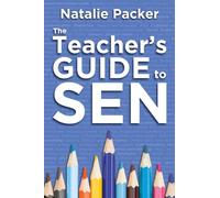 The Teachers Guide to SEN