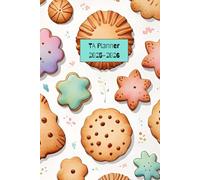 The Teaching Assistant’s 2025-2026 Planner: Biscuit Edition: A Fun Weekly Organiser with Notes, Intervention Logs & a Handy SEND Guide for Supporting ... - Sweetly Sorted for the Academic Year!