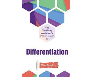 The Teaching Assistant's Pocket Guide to Differentiation: Volume 4