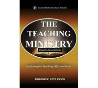 The Teaching Ministry: Exploring the Teaching Office and Gift (4)