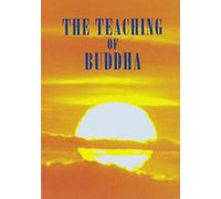 The Teaching of Buddha