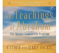 The Teachings Of Abraham: The Master Course CD Program: The Master Course CD Programme by Hicks, Esther and Jerry ( 2008 )