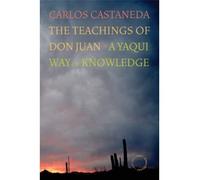 [ THE TEACHINGS OF DON JUAN A YAQUI WAY OF KNOWLEDGE, 40TH ANNIVERSARY EDITION BY CASTANEDA, CARLOS](AUTHOR)HARDBACK