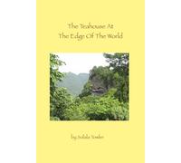 The Teahouse At The Edge Of The World