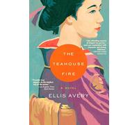 The Teahouse Fire
