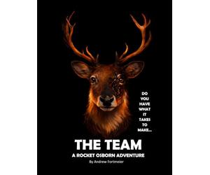 The Team A Rocket Osborn Adventure: A Children's Action Adventure Book teaching important Christian lessons to kids about bullying, forgivness, ... servant leadership. 8.5" x 11" 27 pages: 1