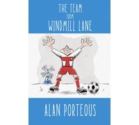 The Team from Windmill Lane