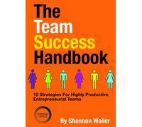 The Team Success Handbook