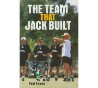 The Team That Jack Built