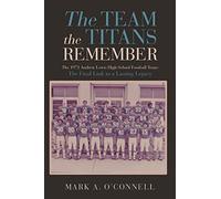 The Team the Titans Remember