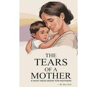 The Tears of a Mother