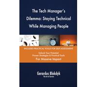 The Tech Manager's Dilemma: Staying Technical While Managing People