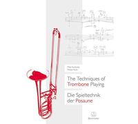 The Techniques of Trombone Playing/Die Spieltechnik der Posaune