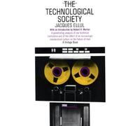 (The Technological Society) By Jacques Ellul (Author) Paperback on (Feb , 1973)