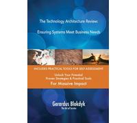 The Technology Architecture Review: Ensuring Systems Meet Business Needs