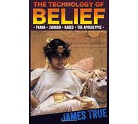 The Technology of Belief