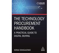 The Technology Procurement Handbook: A Practical Guide to Digital Buying