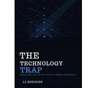 The Technology Trap