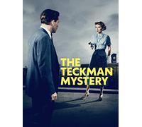 The Teckman Mystery