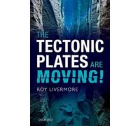 The Tectonic Plates are Moving!