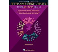 The Teen's Musical Theatre Collection Young Women's Edition