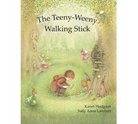 The Teeny-Weeny Walking Stick