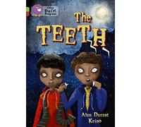 The Teeth: Band 11 Lime/Band 14 Ruby (Collins Big Cat Progress)