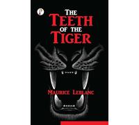 The Teeth of the Tiger