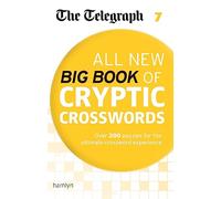 The Telegraph All New Big Book of Cryptic Crosswords 7