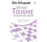 The Telegraph: All New Toughie Crossword Book 2 (The Telegraph Puzzle Books)