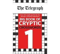 The Telegraph Big Book of Cryptic Crosswords 1: (The Telegraph Puzzle Books)