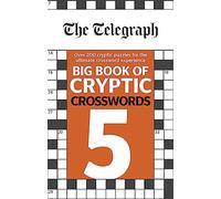 The Telegraph Big Book of Cryptic Crosswords 5 – The Telegraph Puzzle Books