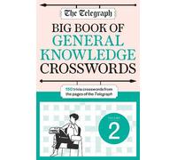 The Telegraph Big Book of General Knowledge Crosswords Volume 2