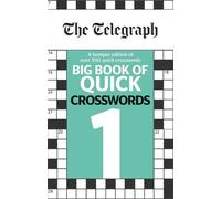 The Telegraph Big Book of Quick Crosswords 1