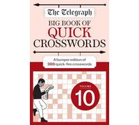 The Telegraph Big Book of Quick Crosswords 10: (The Telegraph Puzzle Books)