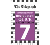 The Telegraph Big Book of Quick Crosswords 7